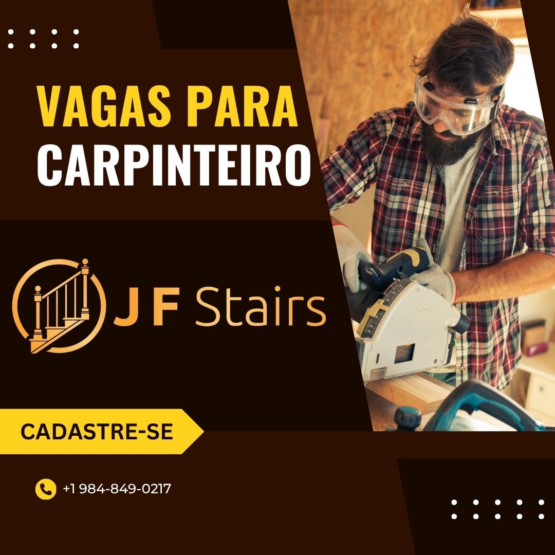 Vaga para Carpinteiro | JF Stairs Carolina do Norte